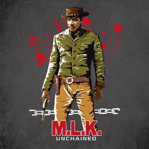 dessin t-shirt Martin Luther King Unchained geek original dessin t-shirt Martin Luther King Unchained geek original