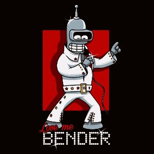 dessin t-shirt Love me tender, love me Bender geek original dessin t-shirt Love me tender, love me Bender geek original